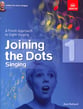 Joining the Dots Singing Vocal Solo & Collections sheet music cover
